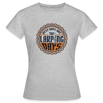 Die besten Tage sind die Larping-Tage LARPing Armor - Frauen T-Shirt - Grau meliert - Vorne - AI Model Female 172 dark (172cm)