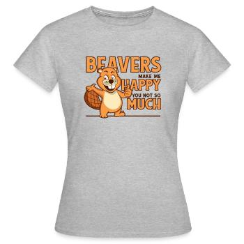 Biber Machen Mich Glücklich Castor Canadensis Eurasisch - Frauen T-Shirt - Grau meliert - Vorne - AI Model Female 172 dark (172cm)