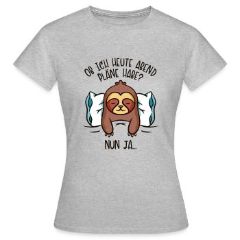 Ich Habe Heute Abend Pläne Folivora - Frauen T-Shirt - Grau meliert - Vorne - AI Model Female 172 dark (172cm)
