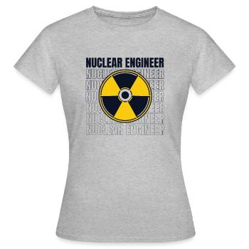 Nuklearingenieur Uranenergie Nuklearingenieur - Frauen T-Shirt - Grau meliert - Vorne - AI Model Female 172 dark (172cm)