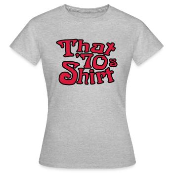 Ce T-shirt 70, les années 70 Rugissants - T-shirt Femme - gris chiné - Devant - AI Model Female 172 dark (172cm)