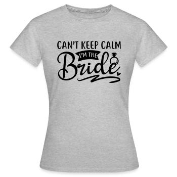 I m the bride wedding Braut JGA Party - Frauen T-Shirt - Grau meliert - Vorne - AI Model Female 172 dark (172cm)