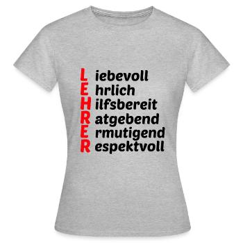 Lehrer Lehrkraft Lehramt - Frauen T-Shirt - Grau meliert - Vorne - AI Model Female 172 dark (172cm)