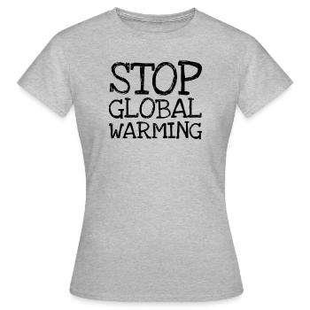 Stop Global Warming - Frauen T-Shirt - Grau meliert - Vorne - AI Model Female 172 dark (172cm)
