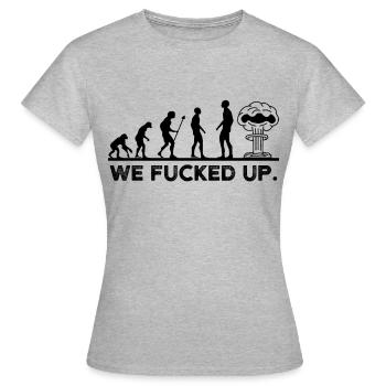 Evolution Humanité fucked up bombe atomique Guerre nucléaire - T-shirt Femme - gris chiné - Devant - AI Model Female 172 dark (172cm)