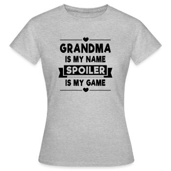 Grandma is my name Spoiler is my Game - Women's T-Shirt - heather grey - Front - AI Model Female 172 dark (172cm)