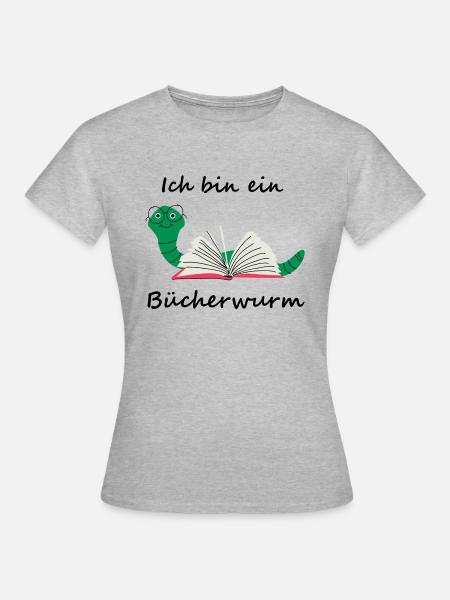 Ich bin ein Bücherwurm - Frauen T-Shirt - Grau meliert