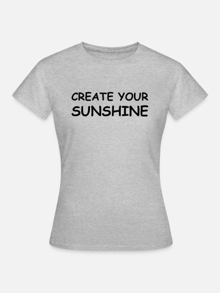 Kreiere deinen Sonnenschein: für strahlenden style - Frauen T-Shirt - Grau meliert