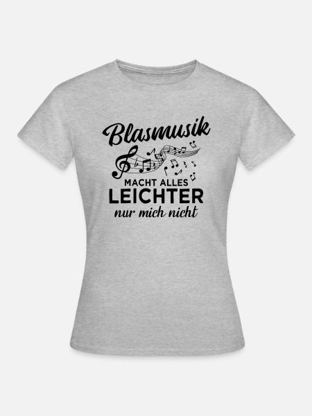 Blasmusik Blaskapelle Blasorchester Musik - Frauen T-Shirt - Grau meliert