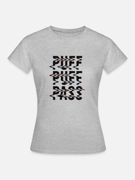 Puff Puff Pass - Frauen T-Shirt - Grau meliert