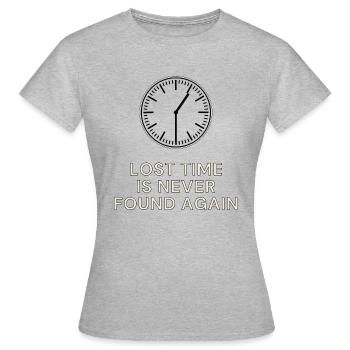 Lost Time is never found again - Frauen T-Shirt - Grau meliert - Vorne - AI Model Female 172 dark (172cm)