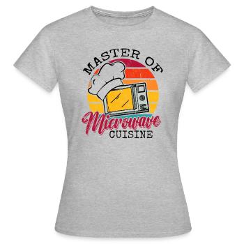 Cooking Master Of Microwave Cuisine Saying Funny - Women's T-Shirt - heather grey - Front - AI Model Female 172 dark (172cm)
