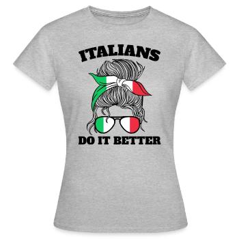Italienerin Italien Lustiger Spruch Geschenkidee - Frauen T-Shirt - Grau meliert - Vorne - AI Model Female 172 dark (172cm)
