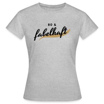 80. Geburtstag, 80 & fabelhaft - Frauen T-Shirt - Grau meliert - Vorne - AI Model Female 172 dark (172cm)