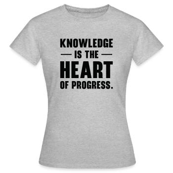 Entrepreneurs Connaissances Citations Progrès des innovateurs - T-shirt Femme - gris chiné - Devant - AI Model Female 172 dark (172cm)