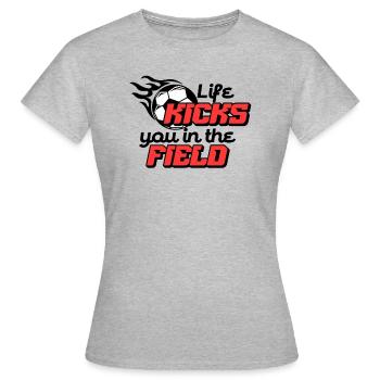 LIFE KICKS YOU IN THE FIELD - Women's T-Shirt - heather grey - Front - AI Model Female 172 dark (172cm)