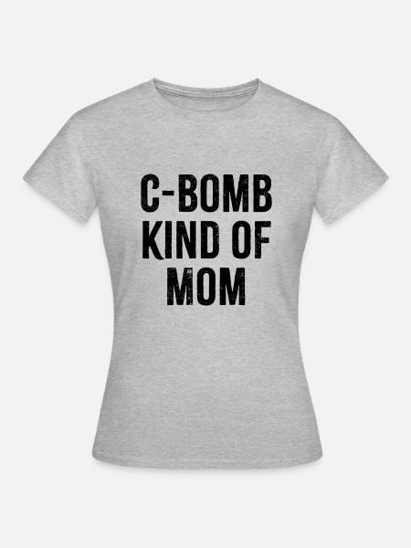 C Bomb Art von Mutter - Frauen T-Shirt - Grau meliert