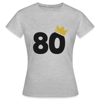 80th Birthday Crown 80th Anniversary Number - Women's T-Shirt - heather grey - Front - AI Model Female 172 dark (172cm)