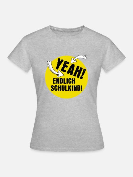 Yeah! Endlich Schulkind! - Frauen T-Shirt - Grau meliert