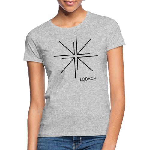 LÖBACH. Original - Frauen T-Shirt