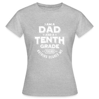 Papa et un professeur de dixième année - T-shirt Femme - gris chiné - Devant - AI Model Female 172 dark (172cm)