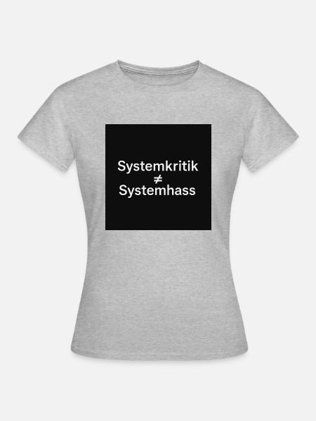 Kritik am System - Frauen T-Shirt - Grau meliert
