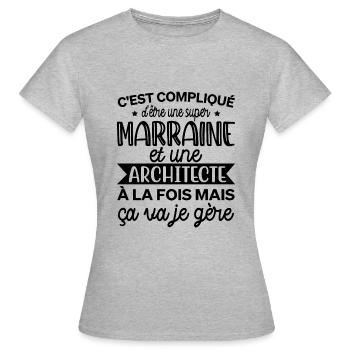 Compliqué d'être un marraine et une architecte - T-shirt Femme - gris chiné - Devant - AI Model Female 172 dark (172cm)
