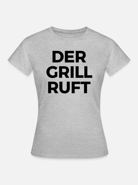 Der Grill ruft - Frauen T-Shirt - Grau meliert