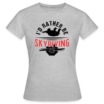 Je ferais plutôt du parachutisme - T-shirt Femme - gris chiné - Devant - AI Model Female 172 dark (172cm)