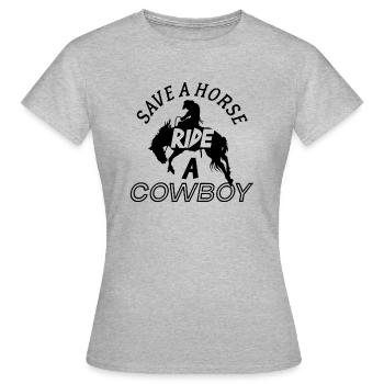 Save A Horse Ride A Cowboy - Women's T-Shirt - heather grey - Front - AI Model Female 172 dark (172cm)