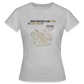 Korallenriffe — Weisheit — Korallenriffe — - Frauen T-Shirt - Grau meliert - Vorne - AI Model Female 172 dark (172cm)
