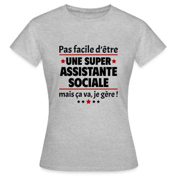 Pas facile d'être une super assistante sociale - T-shirt Femme - gris chiné - Devant - AI Model Female 172 dark (172cm)