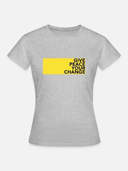 GEBEN SIE FRIEDEN VERÄNDERUNG - Frauen T-Shirt - Grau meliert