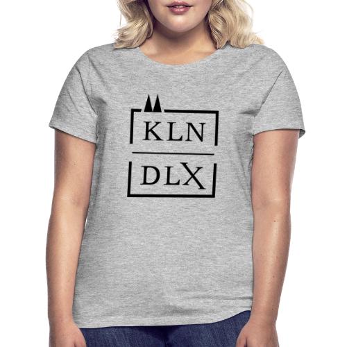 Köln Deluxe - Frauen T-Shirt