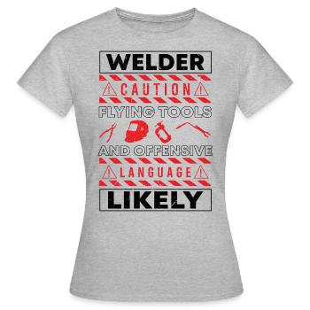 Outils de mise en garde de soudeur Cadeau de soudage drôle - T-shirt Femme - gris chiné - Devant - AI Model Female 172 dark (172cm)