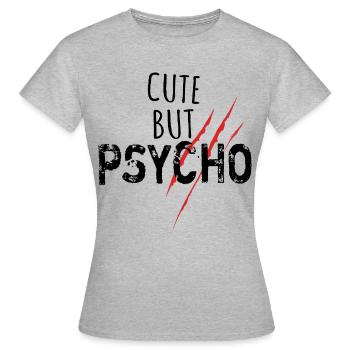 Mignon mais psycho - Spruch - T-shirt Femme - gris chiné - Devant - AI Model Female 172 dark (172cm)
