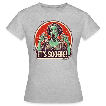 Retro-Zombie Frau im Schock: Es ist so riesig! - Frauen T-Shirt - Grau meliert - Vorne - AI Model Female 172 dark (172cm)