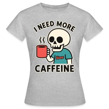 Funny Skeleton a besoin de plus de caféine ou de café - T-shirt Femme - gris chiné - Devant - AI Model Female 172 dark (172cm)