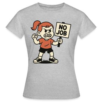 PAS D’EMPLOI – Enfant en colère avec une pancarte de protestation - T-shirt Femme - gris chiné - Devant - AI Model Female 172 dark (172cm)