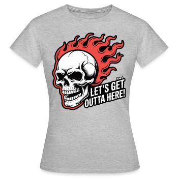 Flammen und Totenkopf: Lass uns hier abhauen - Frauen T-Shirt - Grau meliert - Vorne - AI Model Female 172 dark (172cm)