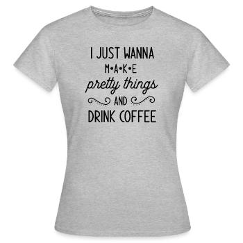 Pretty Things And Coffee - Frauen T-Shirt - Grau meliert - Vorne - AI Model Female 172 dark (172cm)