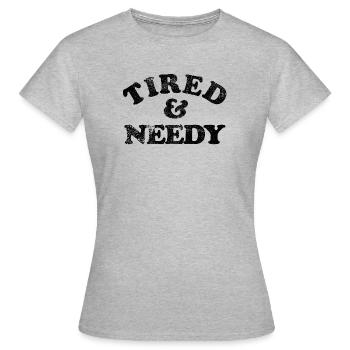 FATIGUÉ ET BESOIN - T-shirt Femme - gris chiné - Devant - AI Model Female 172 dark (172cm)