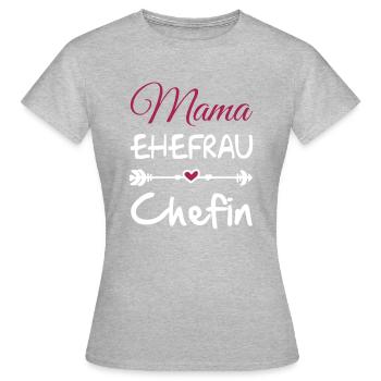 mama ehefrau chefin 01 - Frauen T-Shirt - Grau meliert - Vorne - AI Model Female 172 dark (172cm)