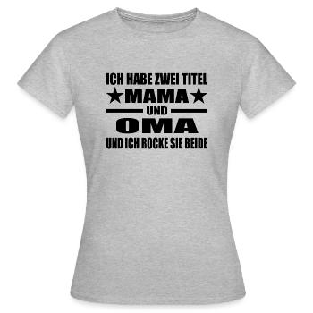 Mama - Frauen T-Shirt - Grau meliert - Vorne - AI Model Female 172 dark (172cm)