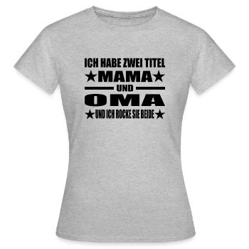 Mama - Frauen T-Shirt - Grau meliert - Vorne - AI Model Female 172 dark (172cm)
