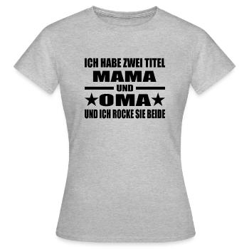 Mama - Frauen T-Shirt - Grau meliert - Vorne - AI Model Female 172 dark (172cm)