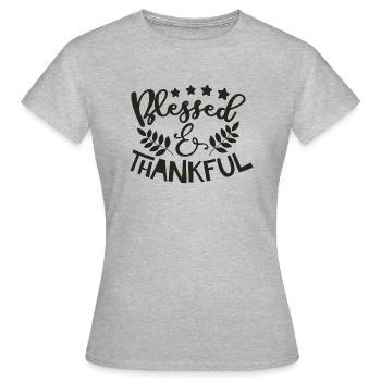 Béni et reconnaissant - T-shirt Femme - gris chiné - Devant - AI Model Female 172 dark (172cm)