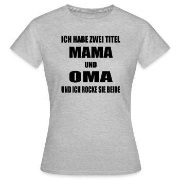 Oma - Frauen T-Shirt - Grau meliert - Vorne - AI Model Female 172 dark (172cm)
