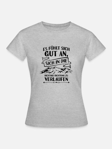 ...in die richtige Richtung verlaufen - Geschenk - Frauen T-Shirt - Grau meliert