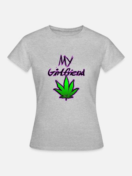 Meine Freundin Cannabis - Frauen T-Shirt - Grau meliert